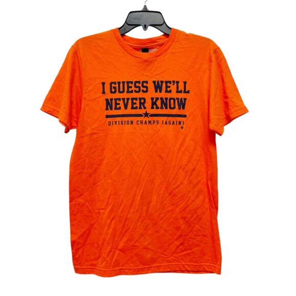 BreakingT‎ Unisex I Guess We'll Never Know Houston Baseball Shirt Orange Small
